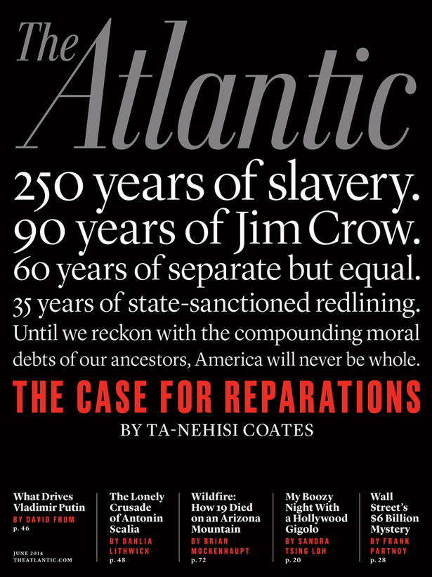 The Case for Reparations: An Intellectual Autopsy